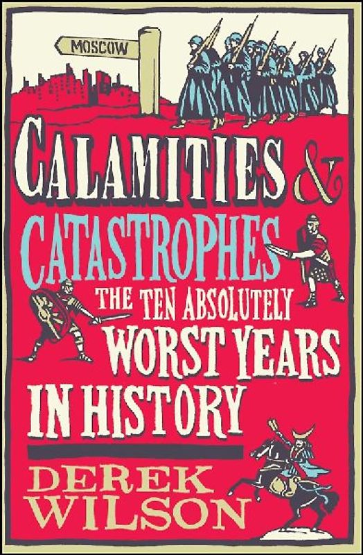 Calamities & Catastrophes