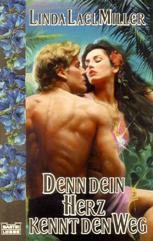 Denn dein Herz kennt den Weg