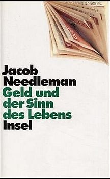 Geld und der Sinn des Lebens