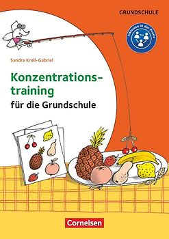 Konzentrationstraining für die Grundschule - Klasse 1-4 - Kopiervorlagen
