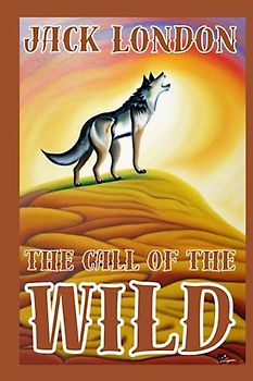 The Call of the Wild Illustrated
