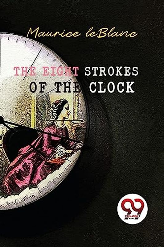 The Eight Strokes of the Clock