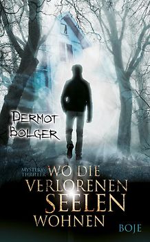 Wo die verlorenen Seelen wohnen