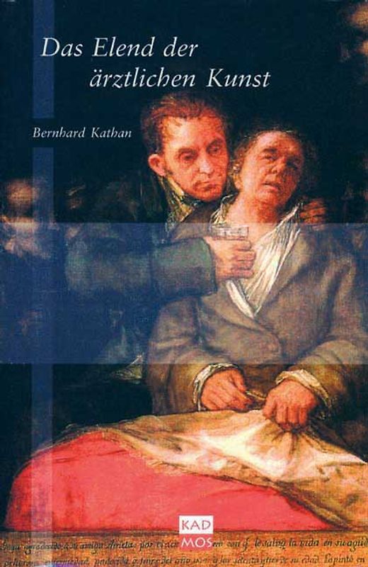 Das Elend der ärztlichen Kunst