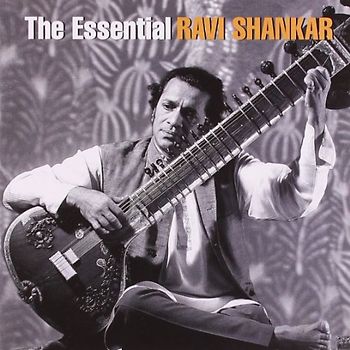 Ravi Shankar - The Essential