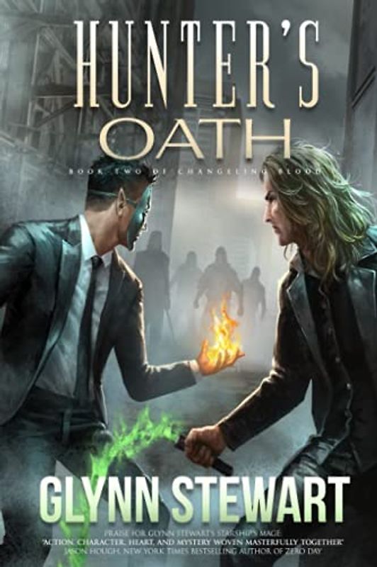 Hunter's Oath (Changeling Blood, Band 2)