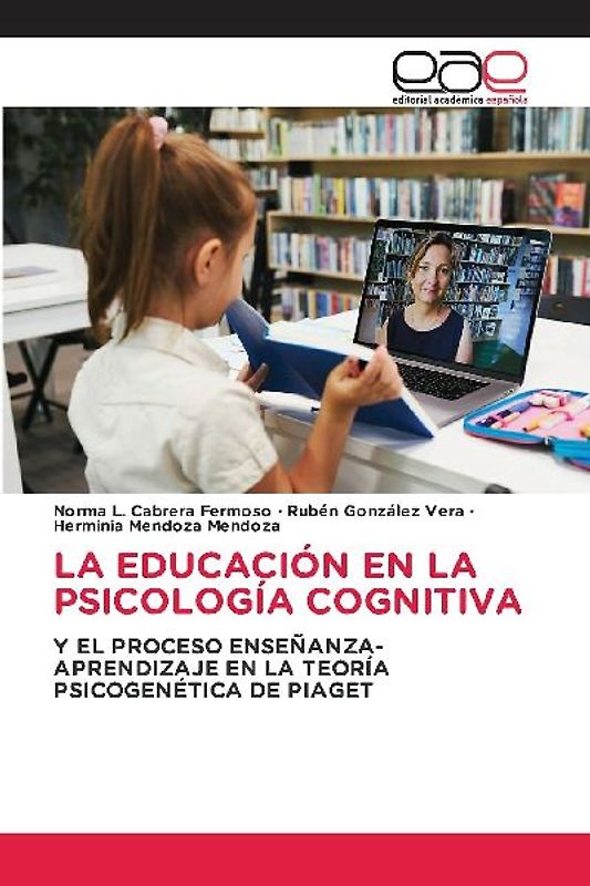 LA EDUCACIÓN EN LA PSICOLOGÍA COGNITIVA