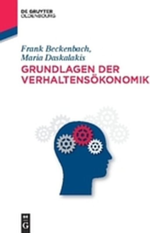 Grundlagen der Verhaltensökonomik