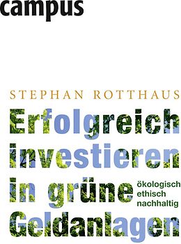 Erfolgreich investieren in grüne Geldanlagen