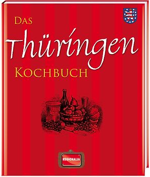 Das Thüringen Kochbuch