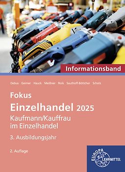 Fokus Einzelhandel 2025, 3. Ausbildungsjahr