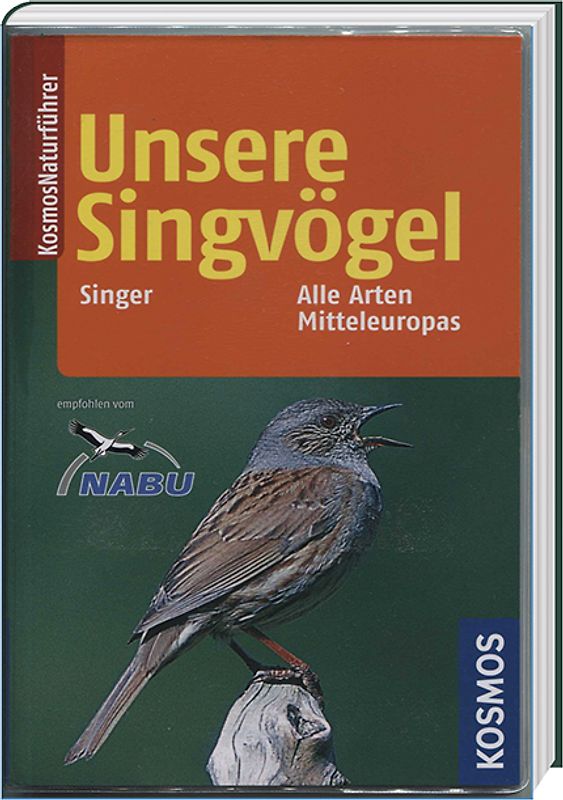 Kosmos Naturführer für unterwegs - Unsere Singvögel