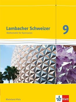 Lambacher Schweizer Mathematik 9. Ausgabe Rheinland-Pfalz