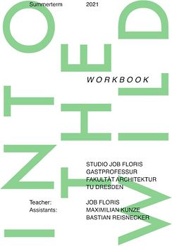 Into The Wild: Workbook; Summerterm 2020/2021 TU Dresden