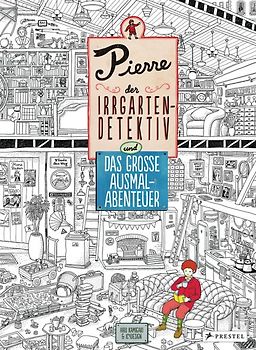 Pierre, der Irrgarten-Detektiv und das große Ausmal-Abenteuer