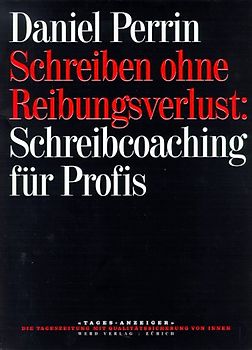 Schreiben ohne Reibungsverlust: Schreibcoaching für Profis