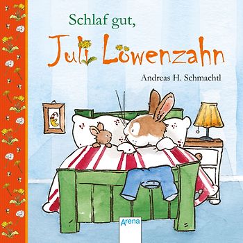 Schlaf gut, Juli Löwenzahn!