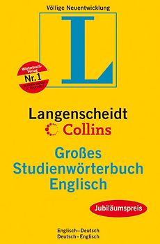 Langenscheidt Grosse Schulwörterbücher. Langenscheidt Collins Grosses Studienwörterbuch Englisch. Englisch - Deutsch /Deutsch - Englisch