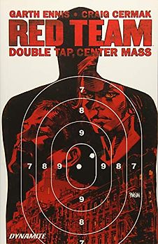Garth Ennis' Red Team Volume 2