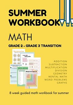 Summer Math Workbook for Grade 2 to 3 transition - Addition, Subtraction, Multiplication, Division, Geometry, Mental Math, Word Problems & Graphs: 8 ... (SUMMER WORKBOOKS FOR GRADE TRANSITIONS)
