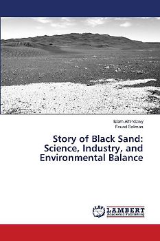 Story of Black Sand: Science, Industry, and Environmental Balance