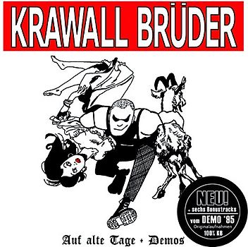 Krawallbrüder - Auf Alte Tage