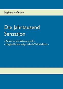 Die Jahrtausend Sensation
