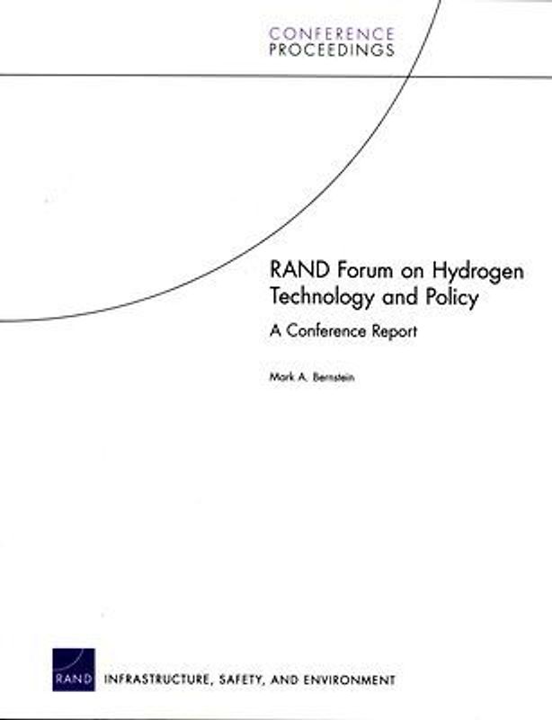 Rand Forum on Hydrogen Technology and Policy