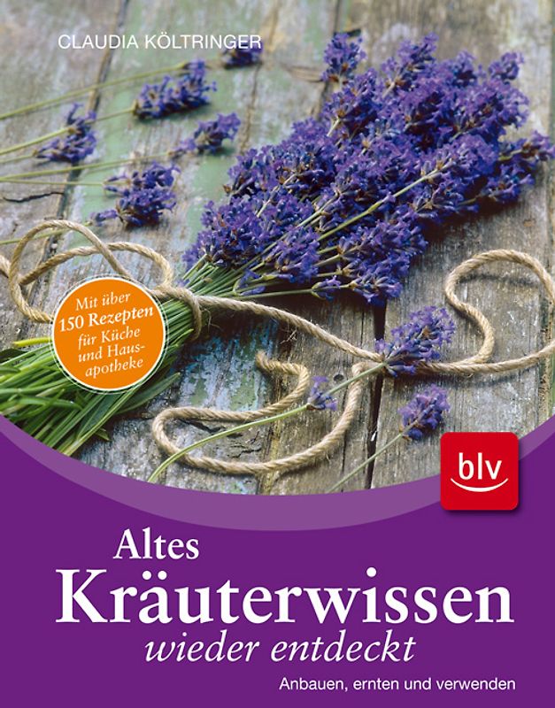 Altes Kräuterwissen