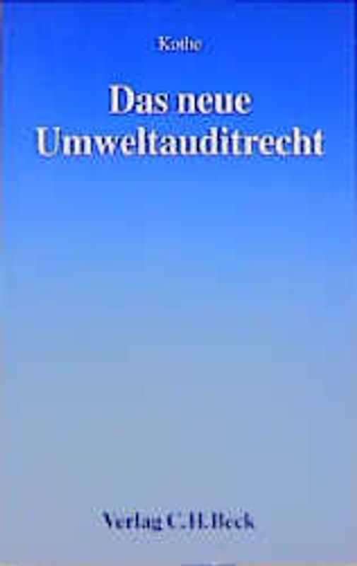 Das neue Umweltauditrecht