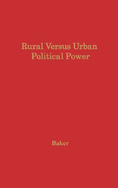 Rural Versus Urban Political Power