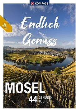 KOMPASS Endlich Genuss - Mosel