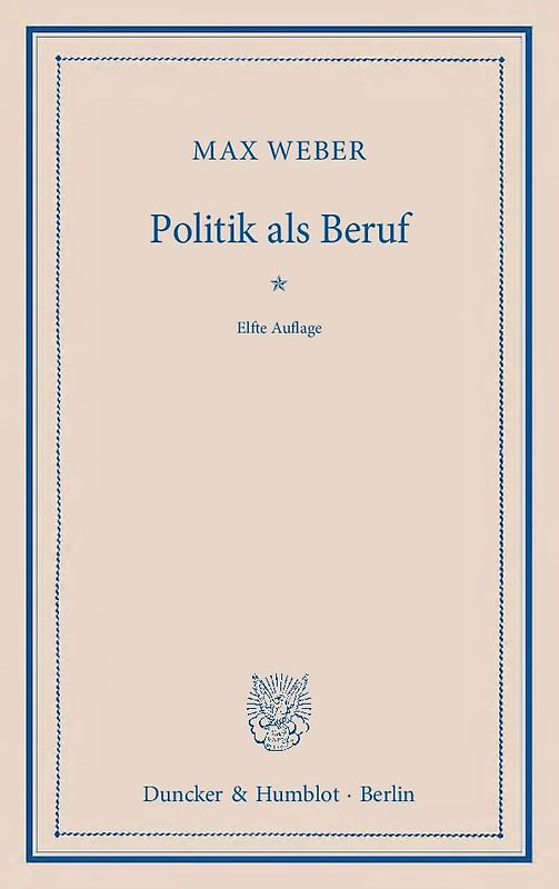 Politik als Beruf.