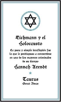 Eichmann Y El Holocausto / Eichmann and the Holocaust