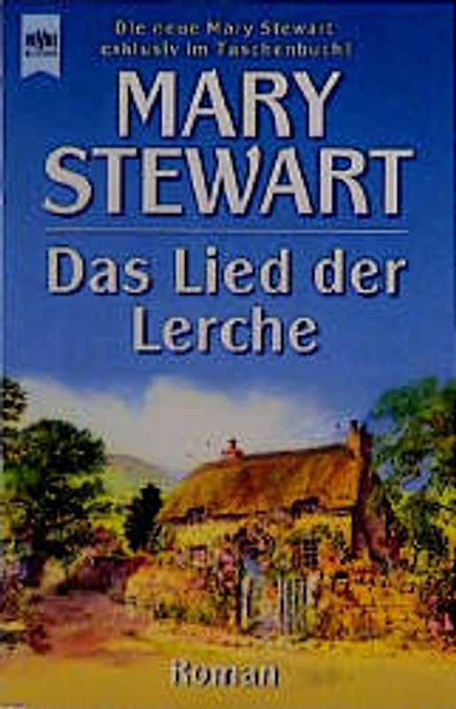 Das Lied der Lerche. Roman