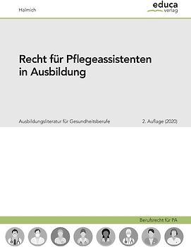 Recht für Pflegeassistenten in Ausbildung