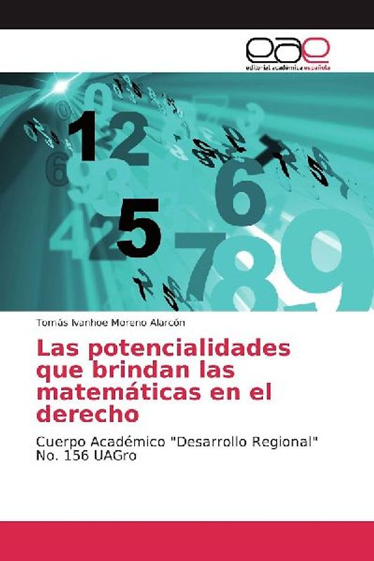 Las potencialidades que brindan las matemáticas en el derecho