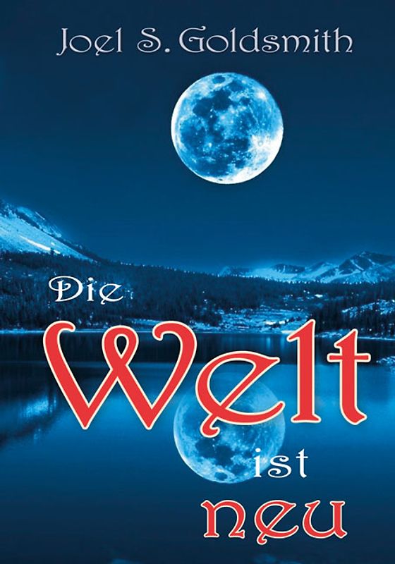 Die Welt ist neu