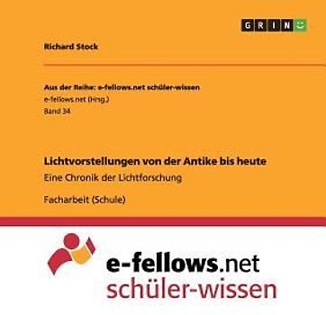 Lichtvorstellungen von der Antike bis heute