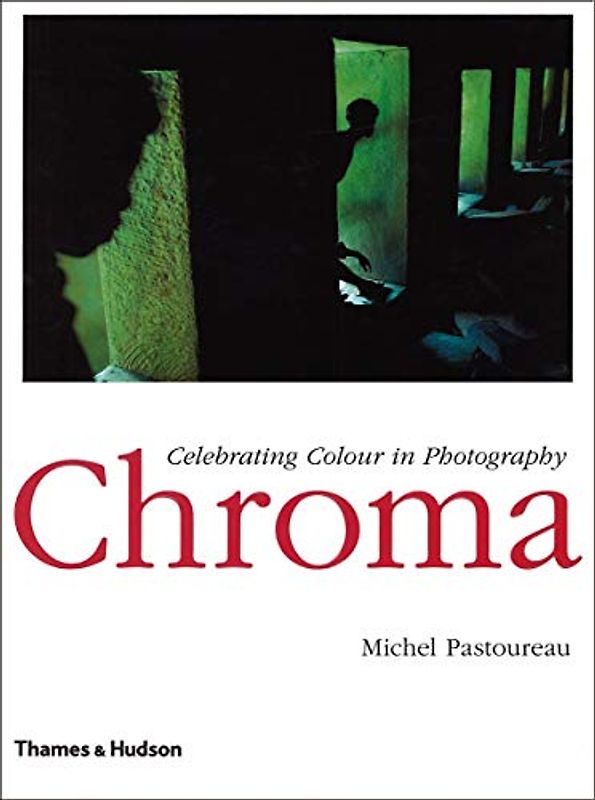 Chroma: Celebrating Colour in Photography
