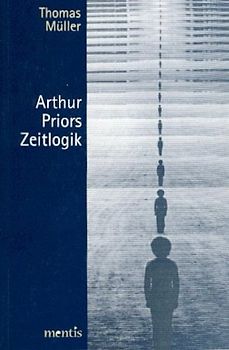 Arthur Priors Zeitlogik