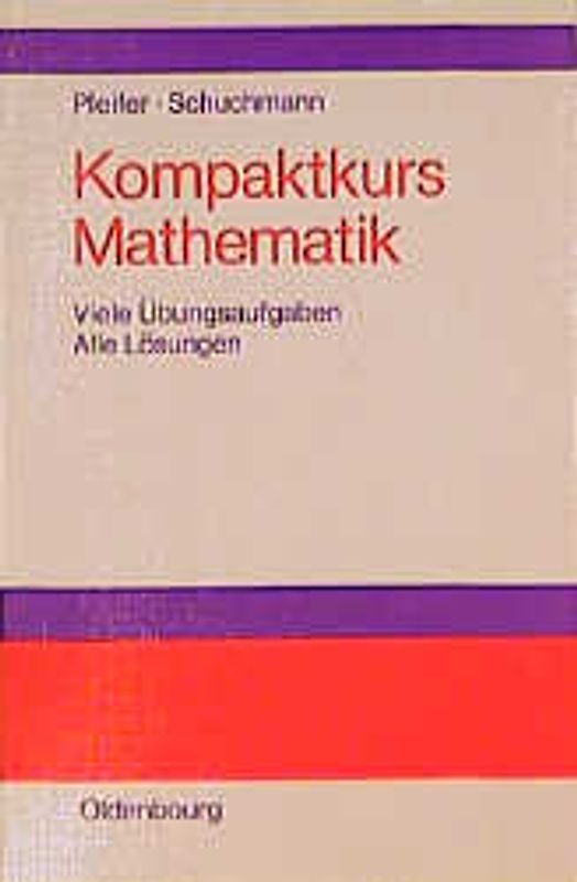 Kompaktkurs Mathematik