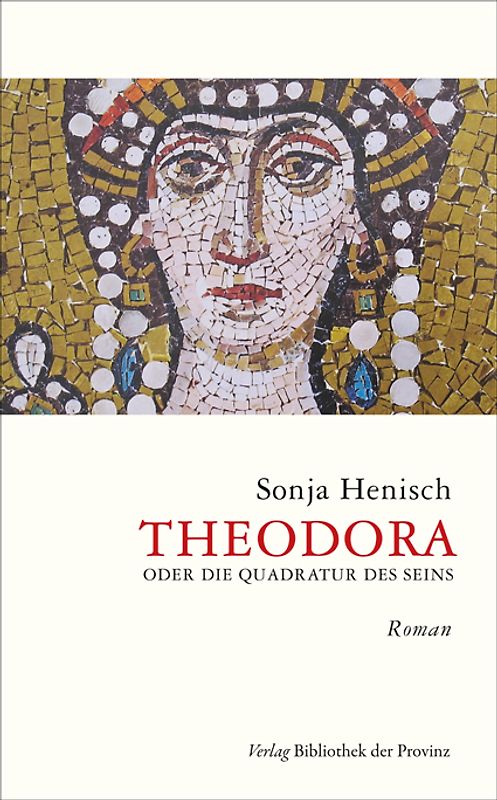 Theodora oder die Quadratur des Seins