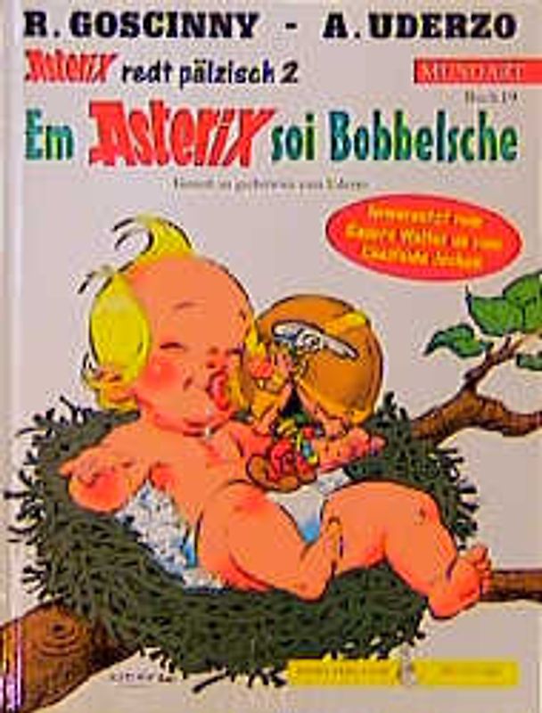 Asterix Mundart / Em Asterix soi Bobbelsche (Pfälzisch II)