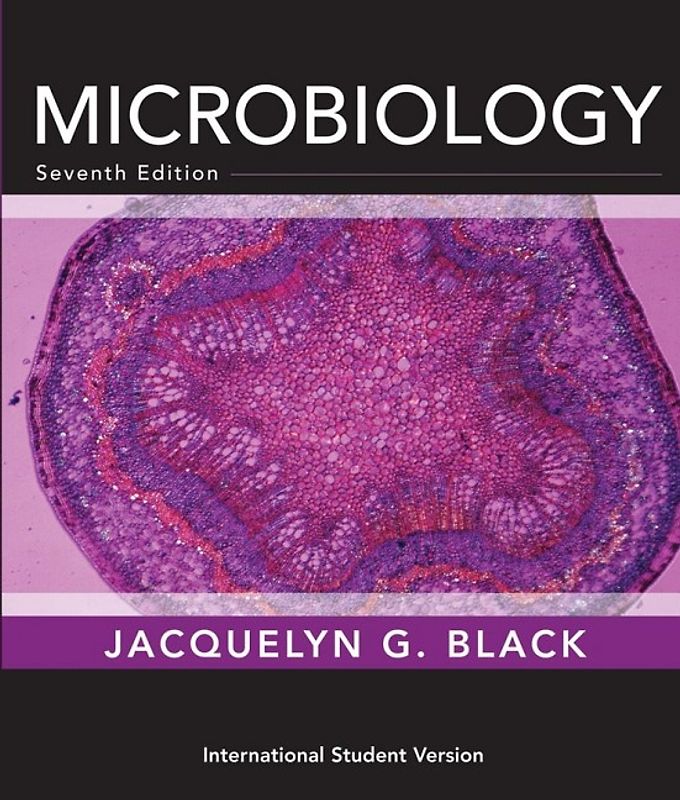 Microbiology: Principles and Explorations, 7e, International Student Version