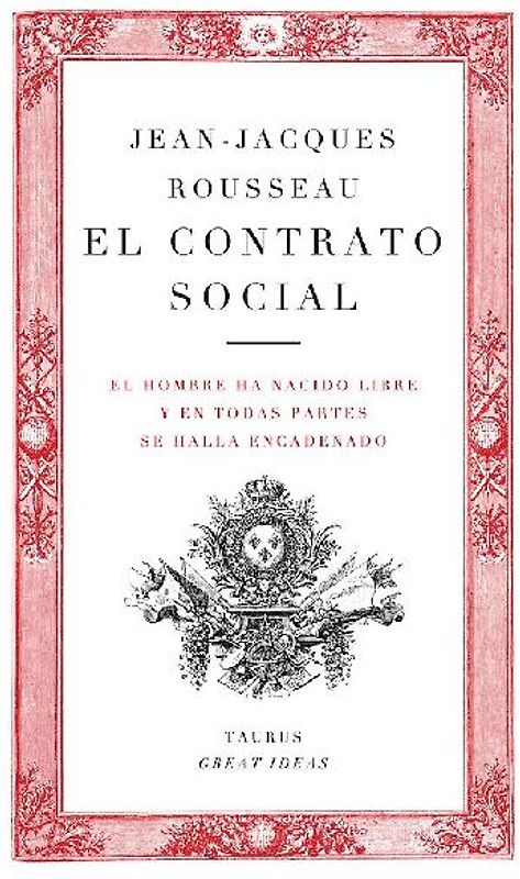 El Contrato Social / The Social Contract