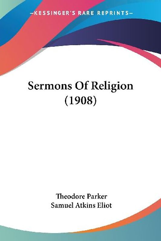 Sermons Of Religion (1908)