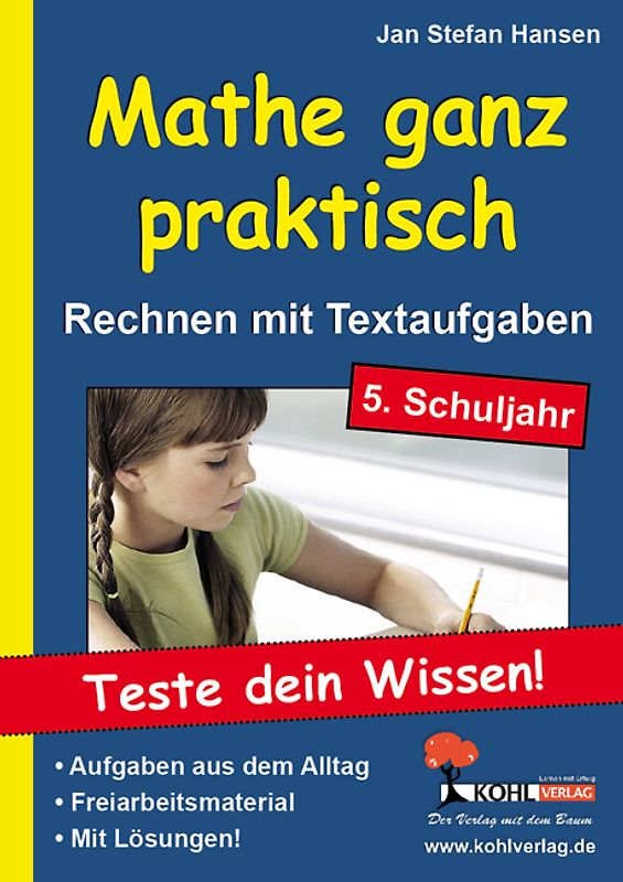 Mathe ganz praktisch - Rechnen mit Textaufgaben, 5. Schuljahr