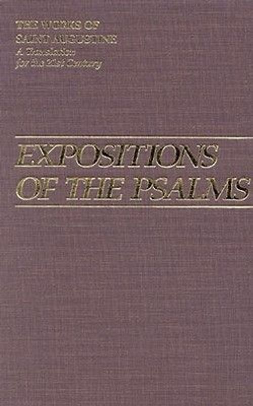 Expositions of the Psalms 73-98