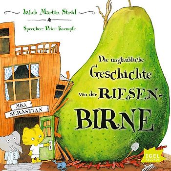 Die unglaubliche Geschichte von der Riesenbirne